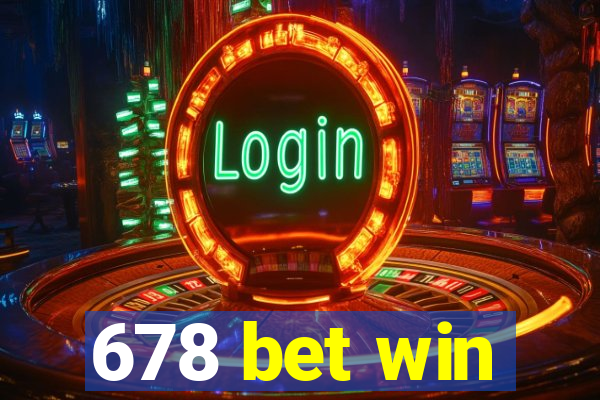 678 bet win